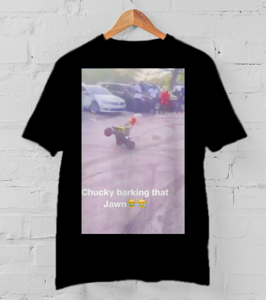 Chucky Barking That Jawn Emoji Scene T-Shirt