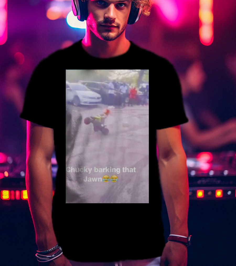 Chucky Barking That Jawn Emoji Scene T-Shirt