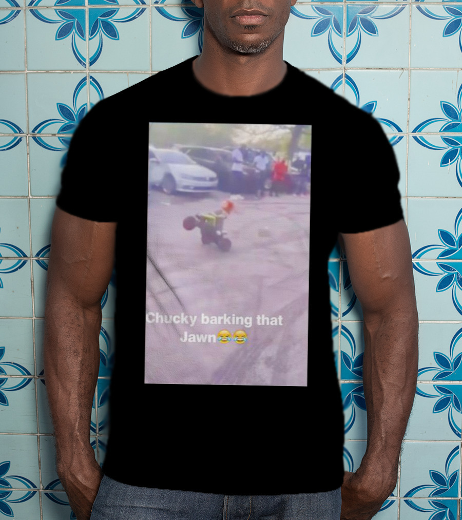 Chucky Barking That Jawn Emoji Scene T-Shirt