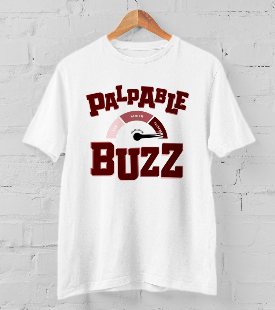 Palpable Buzz High Activity Level Gauge T-Shirt