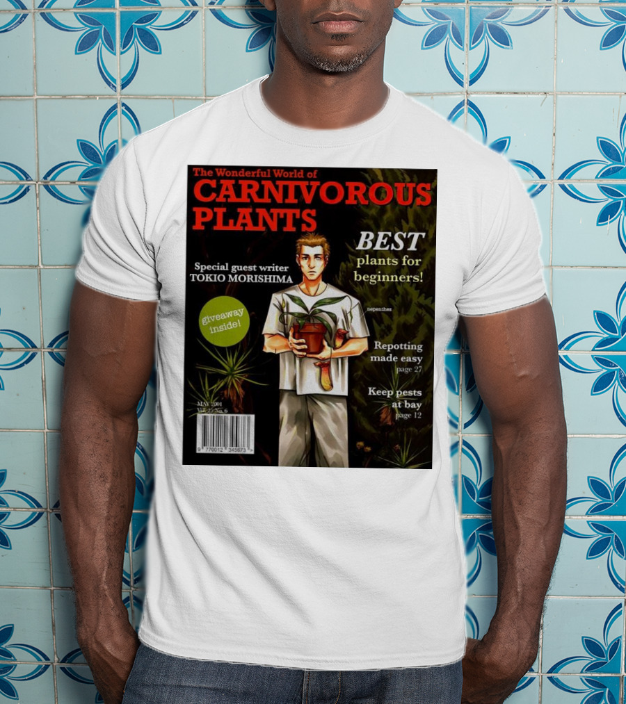 The Wonderful World Of Carnivorous Plants Best Plants For Beginners Special Guest Writer Tokio Morishima Giveaway Inside T-Shirt