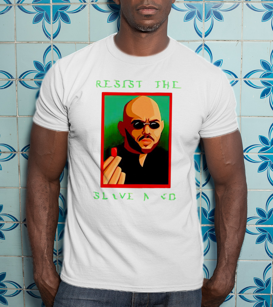 Resist The Slave Mind Andrew Tate Red Pill T-Shirt