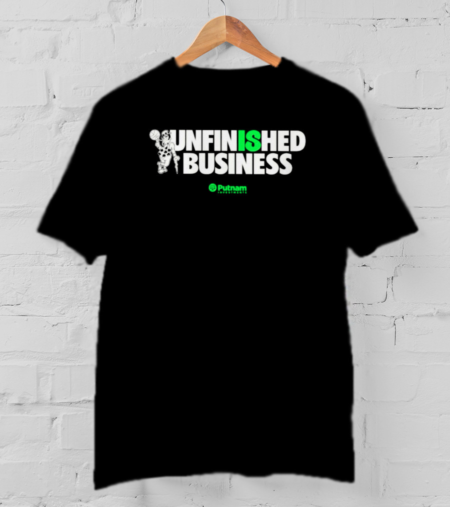Boston Celtics Unfinished Business Putnam Investments T-Shirt