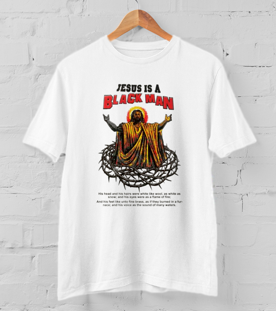 Jesus Is A Black Man Surrounded By Crown Of Thorns With Revelations Reference T-Shirt