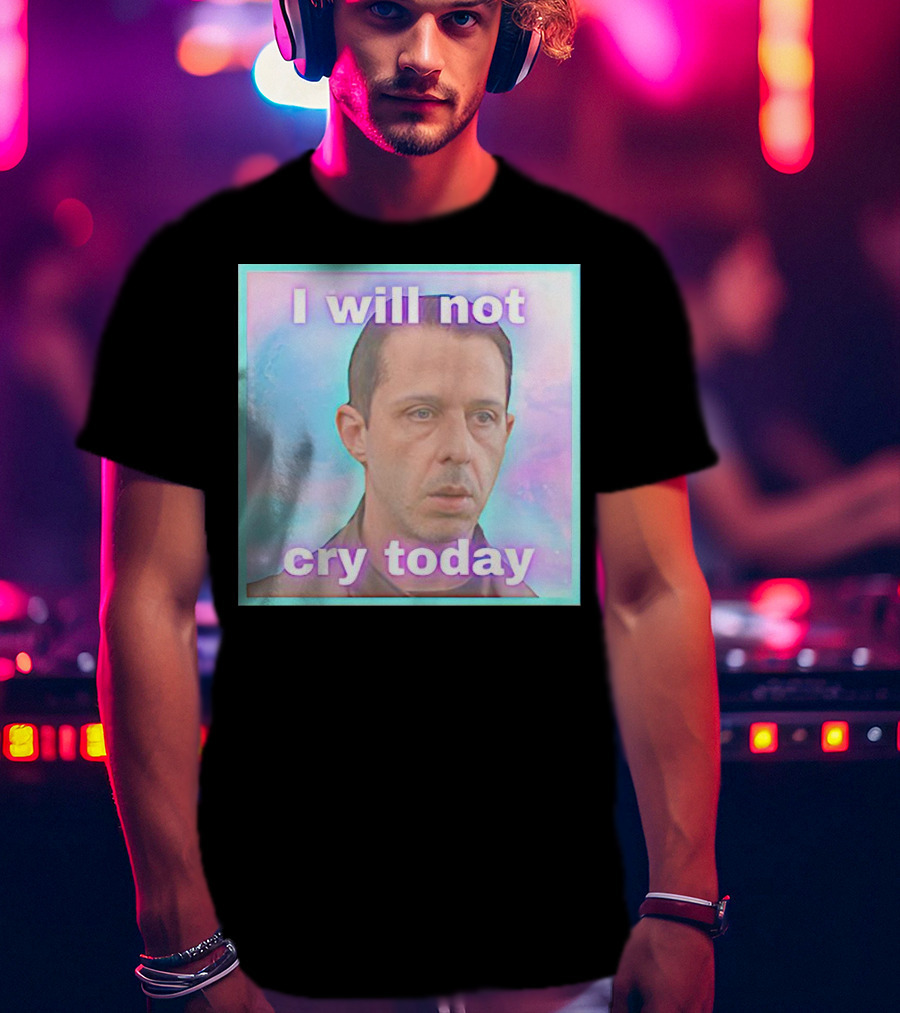 Kendall Roy I Will Not Cry Today Pastel Mood T-Shirt