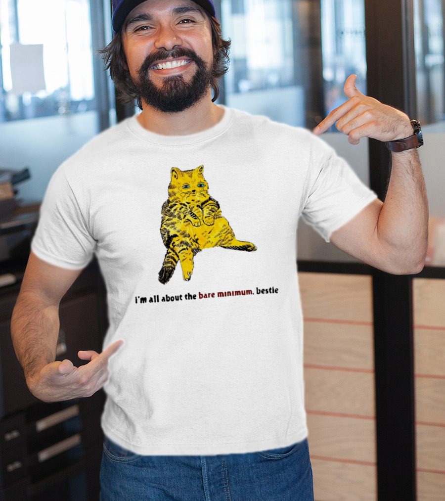Lazy Cat I'm All About The Bare Minimum Bestie T-Shirt