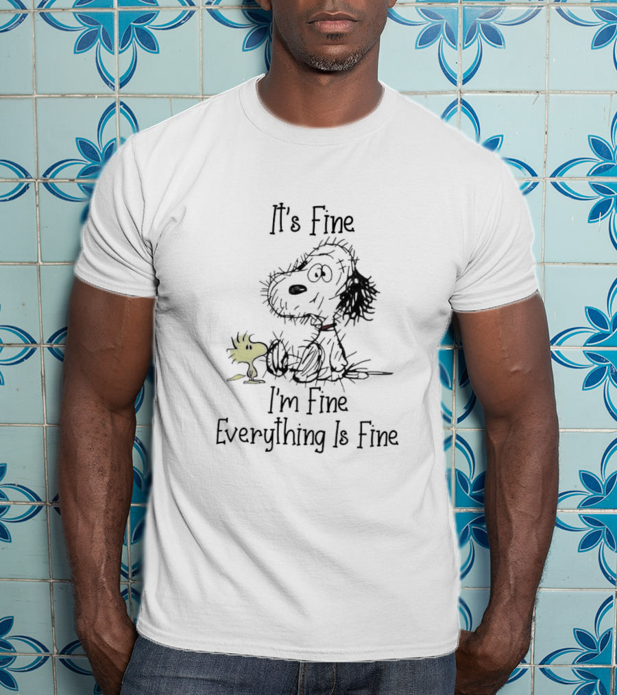 Snoopy And Woodstock It's Fine I'm Fine Everything Is Fine T-Shirt