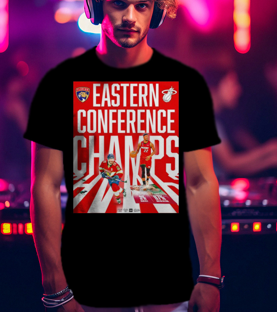 Florida Panthers And Miami Heat Eastern Conference Champs 91 Percent Win Rate T-Shirt