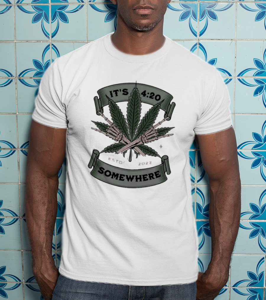 IT'S 4:20 SOMEWHERE WEED LEAVES CROSSED JOINTS T-Shirt