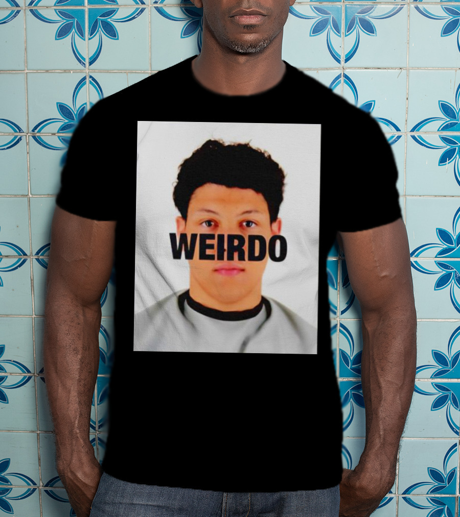 Jackson Mahomes Weirdo T-Shirt