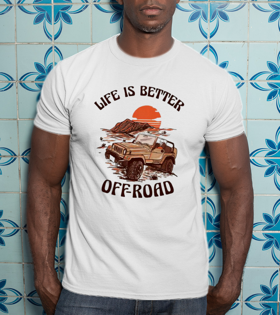 Life Is Better Off-Road With Jeep, Skull, And Mountain Sunset Adventure T-Shirt