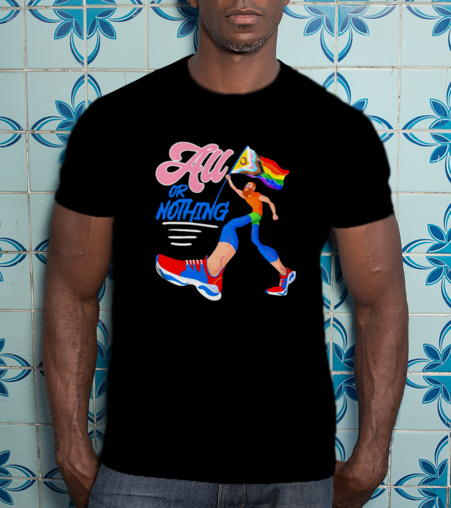 All Or Nothing Pride Flag Runner T-Shirt