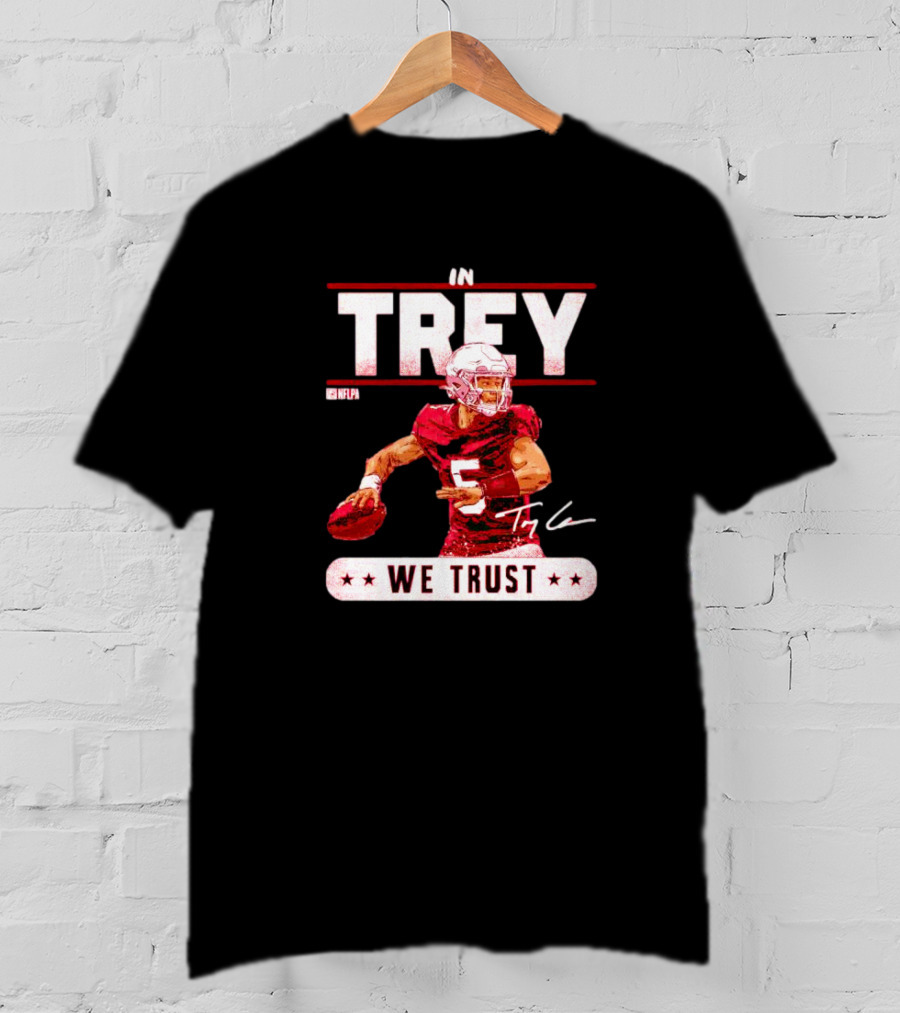 San Francisco 49ers In Trey Lance We Trust Signature NFLPA T-Shirt