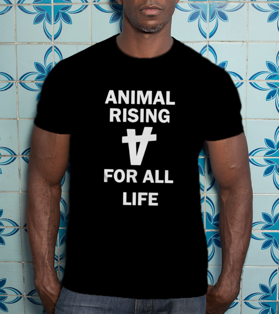 ANIMAL RISING FOR ALL LIFE Vegan T-Shirt