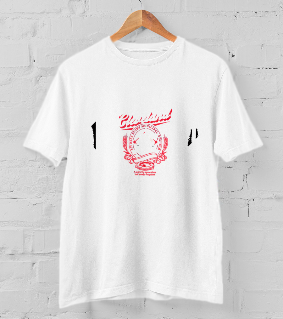 Cleveland Night Municipal Stadium 10 Cent Beer June 4 1974 A Night To Remember But Mostly Forgotten T-Shirt