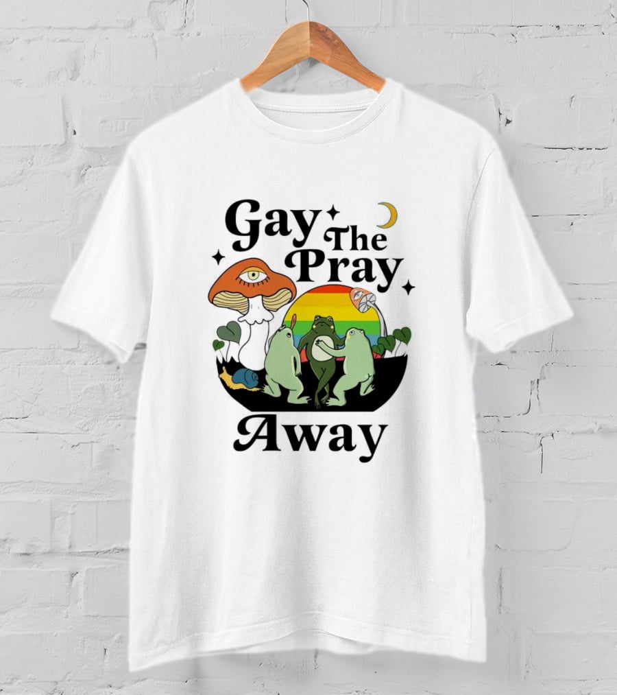 Gay The Pray Away Rainbow Frog Dance With Mushroom And Moon Scene T-Shirt