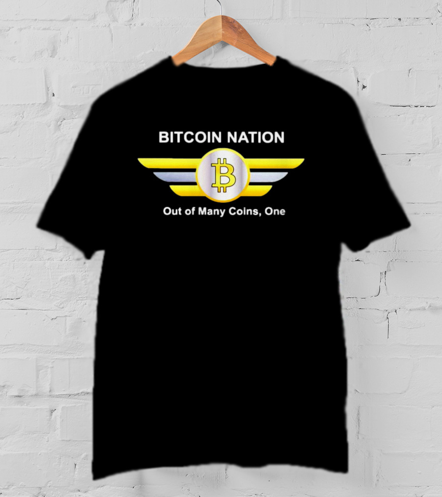 Bitcoin Nation Wings Logo Out Of Many Coins One T-Shirt