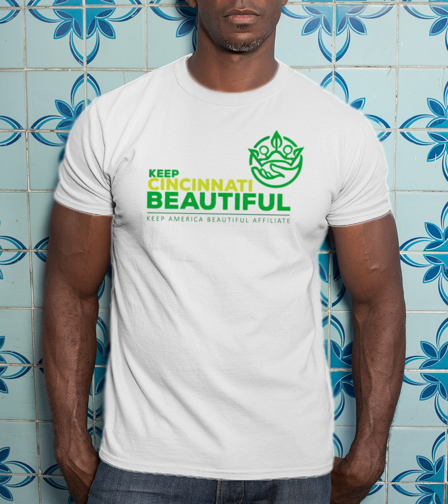 Keep Cincinnati Beautiful Keep America Beautiful Affiliate T-Shirt