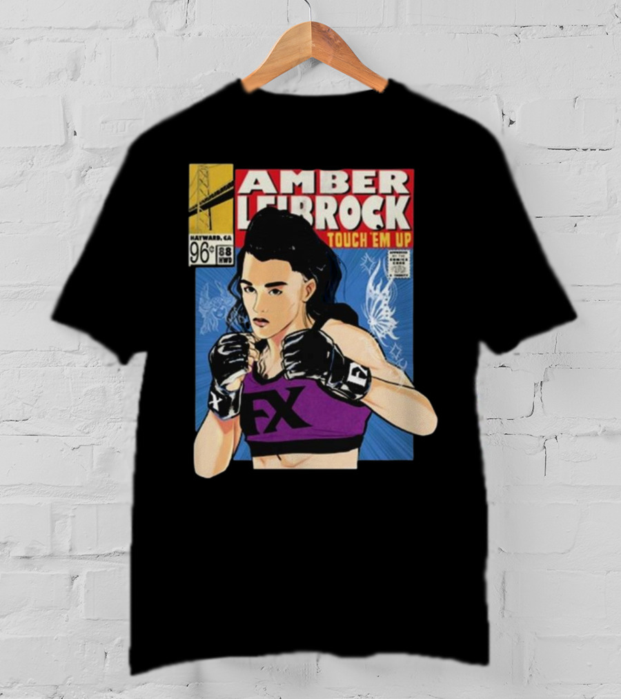 Amber Leibrock Fighter Touch Em Up Comic Style Portrait FX Gloves Hayward CA 96₵ T-Shirt