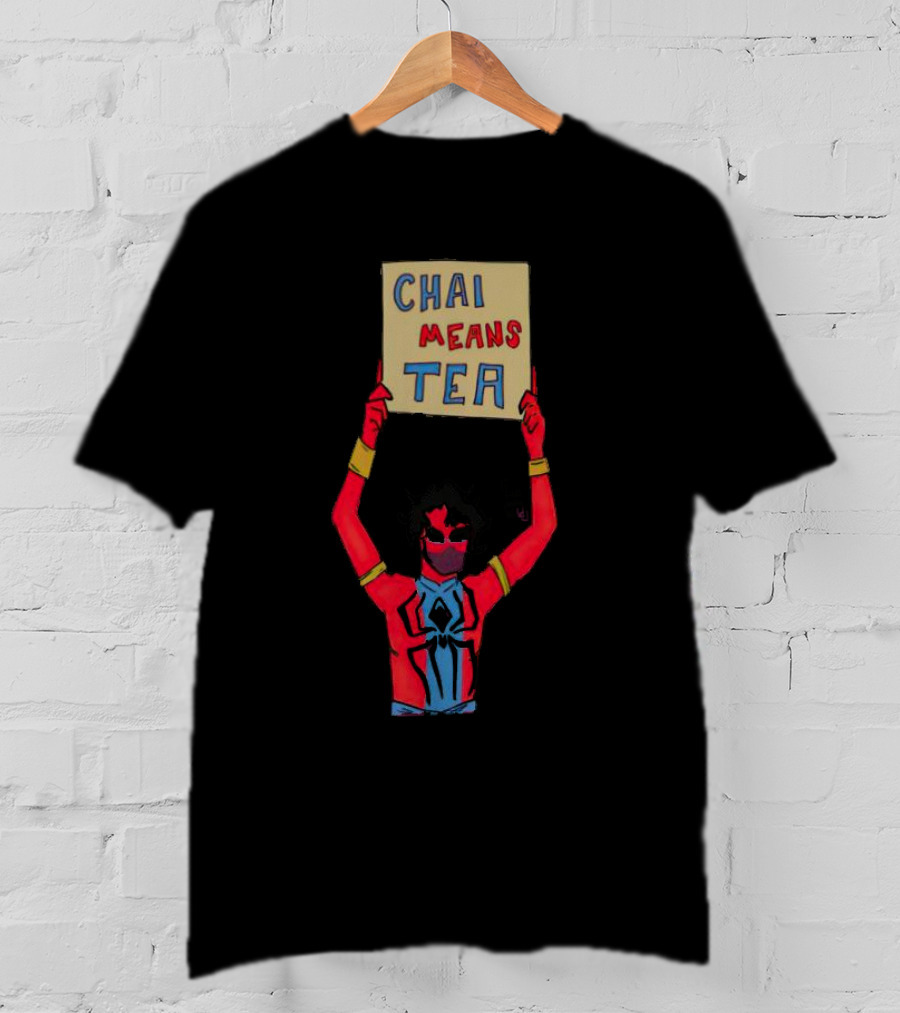 Chai Means Tea Spider Man T-Shirt