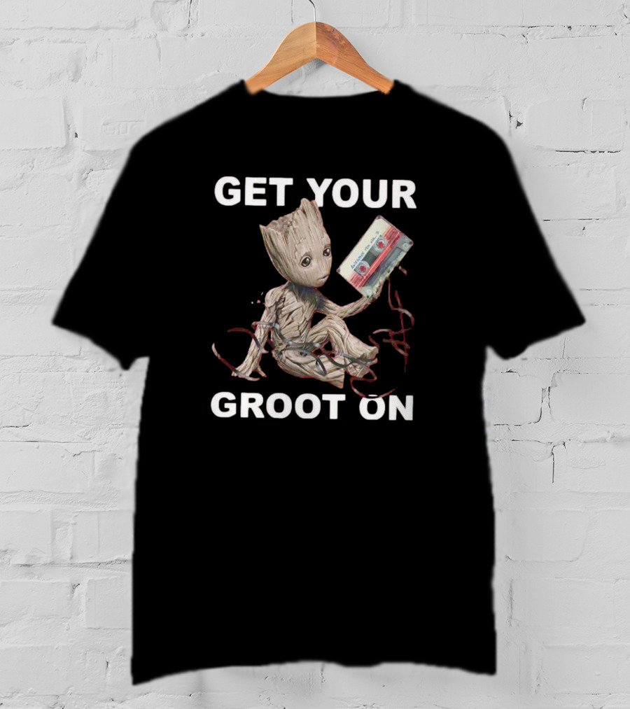 GET YOUR GROOT ON Awesome Mix Tape T-Shirt