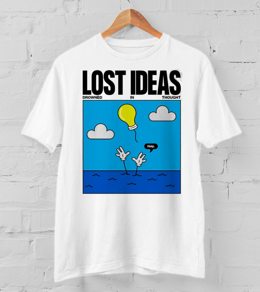 Lost Ideas Drowned In Thought Help Lightbulb Above Water Hands Clouds T-Shirt