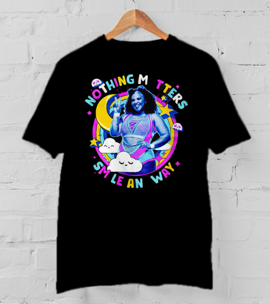 Willow Nightingale Nothing Matters Smile Anyway Colorful Moon Clouds Stars T-Shirt