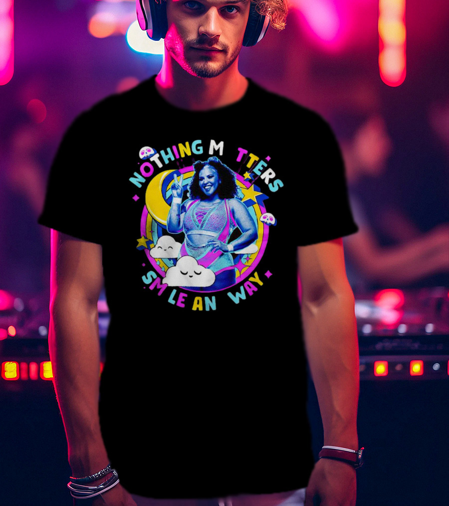Willow Nightingale Nothing Matters Smile Anyway Colorful Moon Clouds Stars T-Shirt