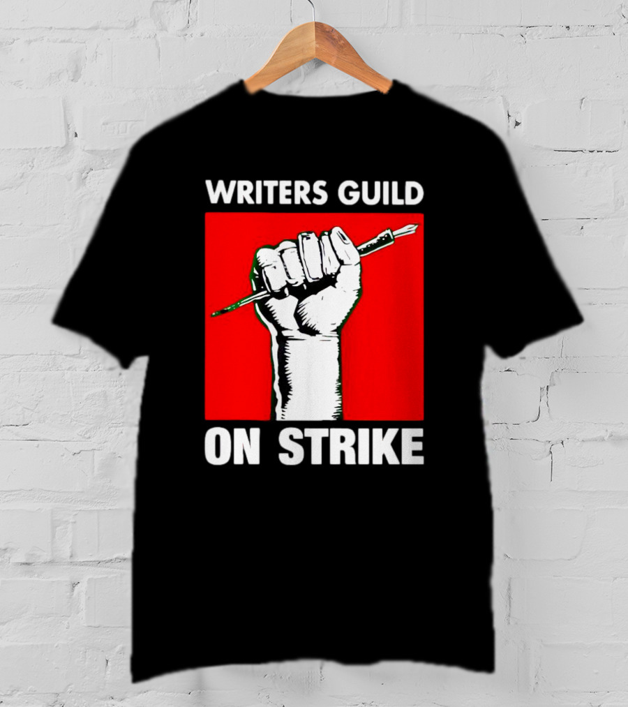 Writers Guild On Strike Raised Fist Pencil T-Shirt