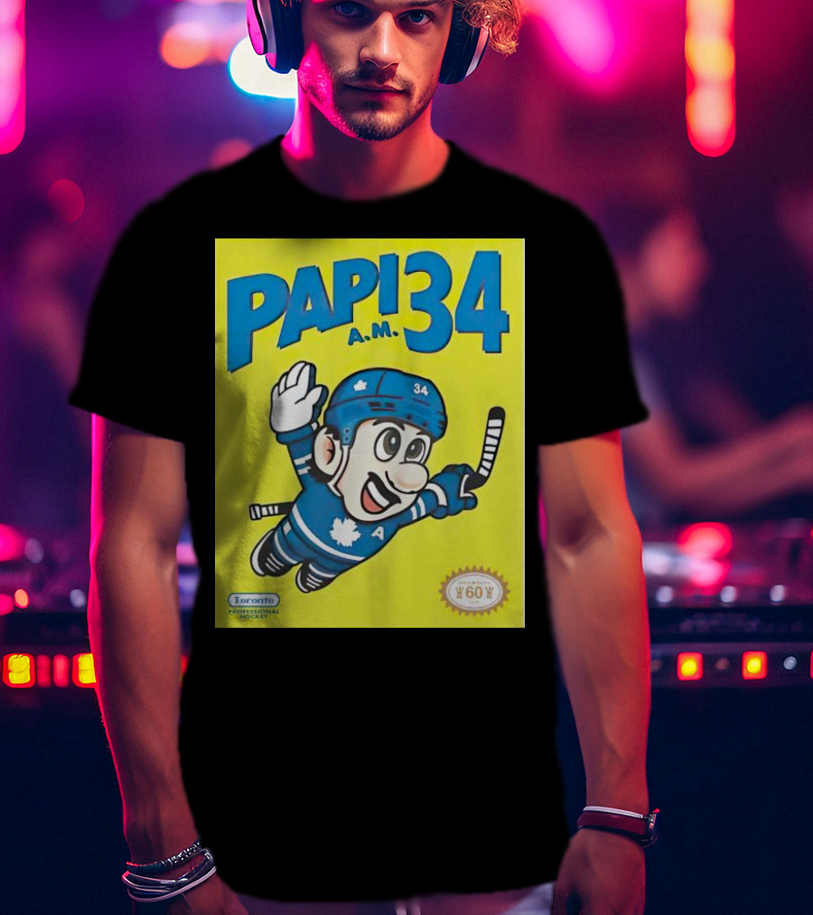 Toronto Maple Leafs Papi 34 A.M. Hockey Toronto Professional Hockey T-Shirt