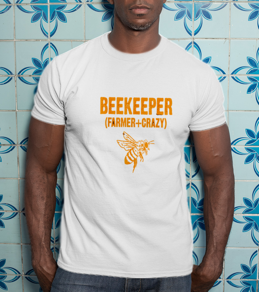 Beekeeper Farmer Crazy Bee T-Shirt
