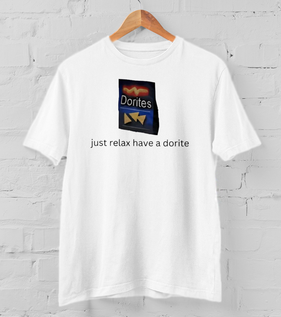 Dorites Packet Just Relax Have A Dorite Triangles T-Shirt