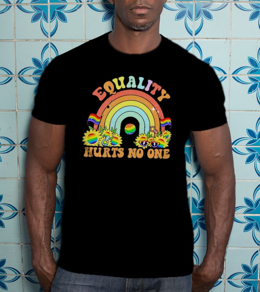 Equality Hurts No One Rainbow Sunflowers Pride Flags T-Shirt
