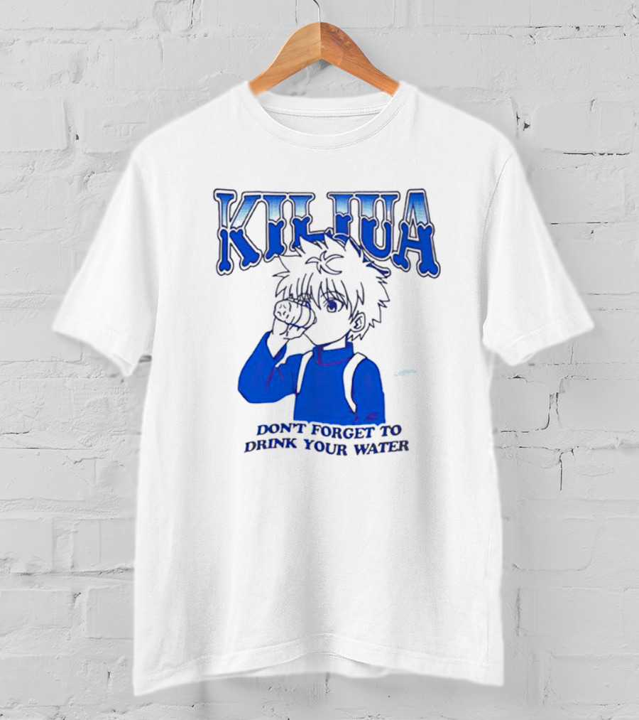 Killua Zoldyck Don't Forget To Drink Your Water T-Shirt
