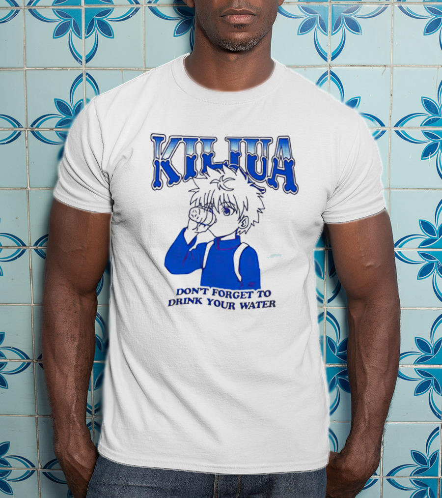 Killua Zoldyck Don't Forget To Drink Your Water T-Shirt