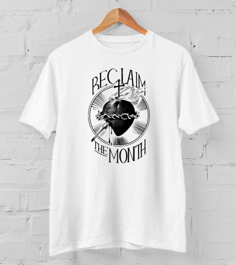 Reclaim The Month Sacred Heart Cross Crown Of Thorns T-Shirt