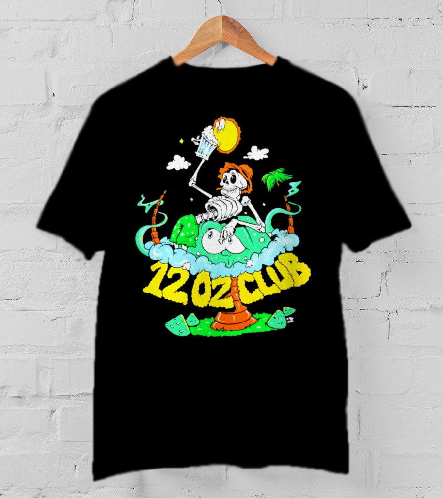 12 Oz Club Skeleton With Sunny Days Cheers Tropical Vibes T-Shirt