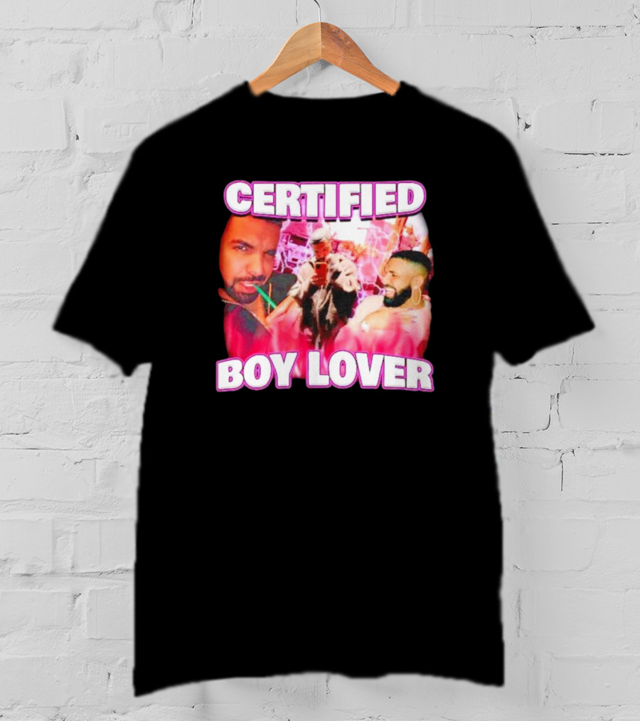 Drake Certified Boy Lover Rap T-Shirt