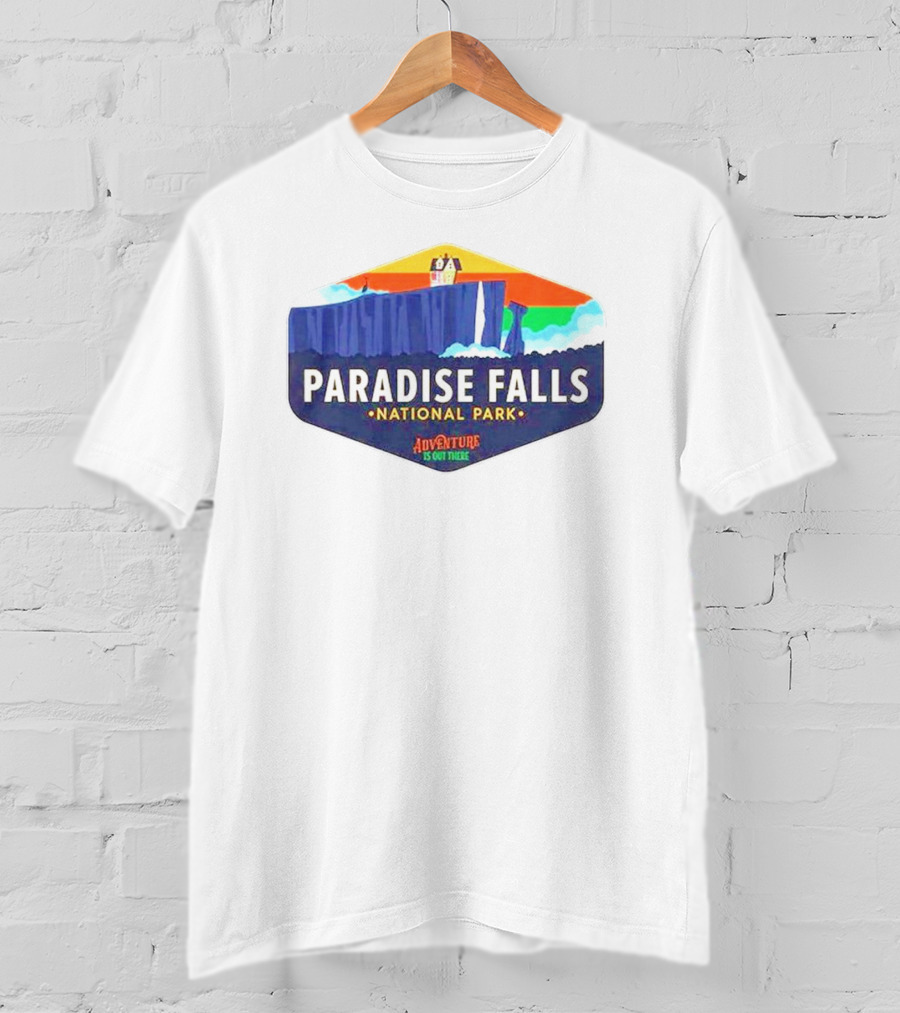 Paradise Falls National Park Adventure Is Out There T-Shirt
