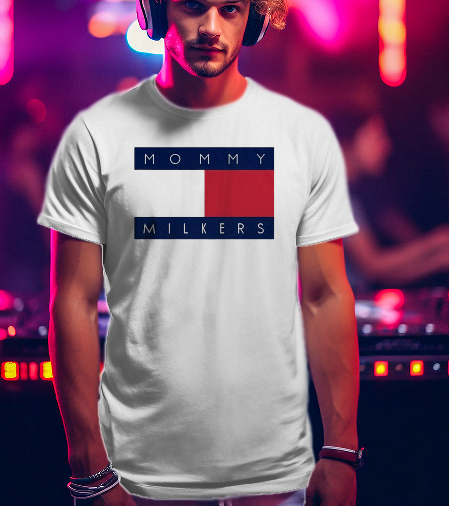 Mommy Milkers Logo Parody Tommy Flag T-Shirt