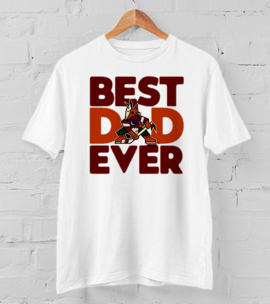 Best Dad Ever Arizona Coyotes Logo Hockey Fan Collection T-Shirt