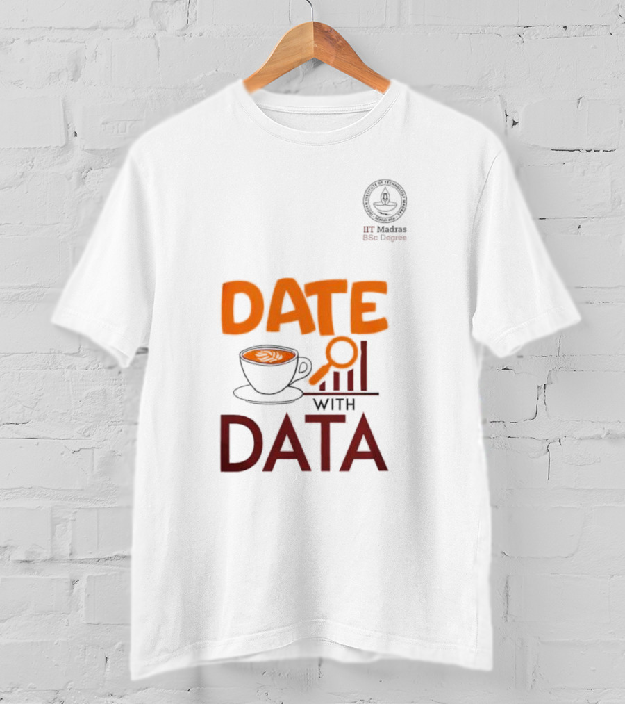 Date With Data Analytics IITM T-Shirt