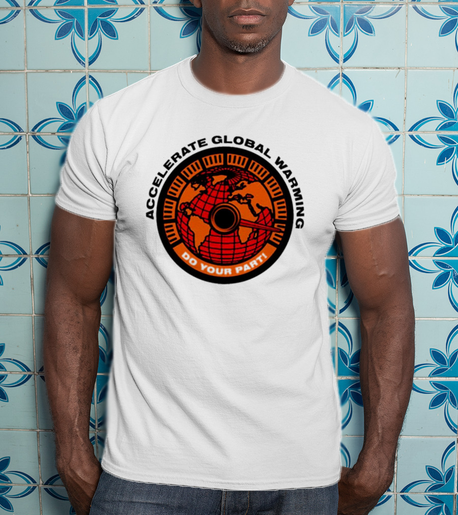 Accelerate Global Warming Do Your Part Earth Speedometer T-Shirt