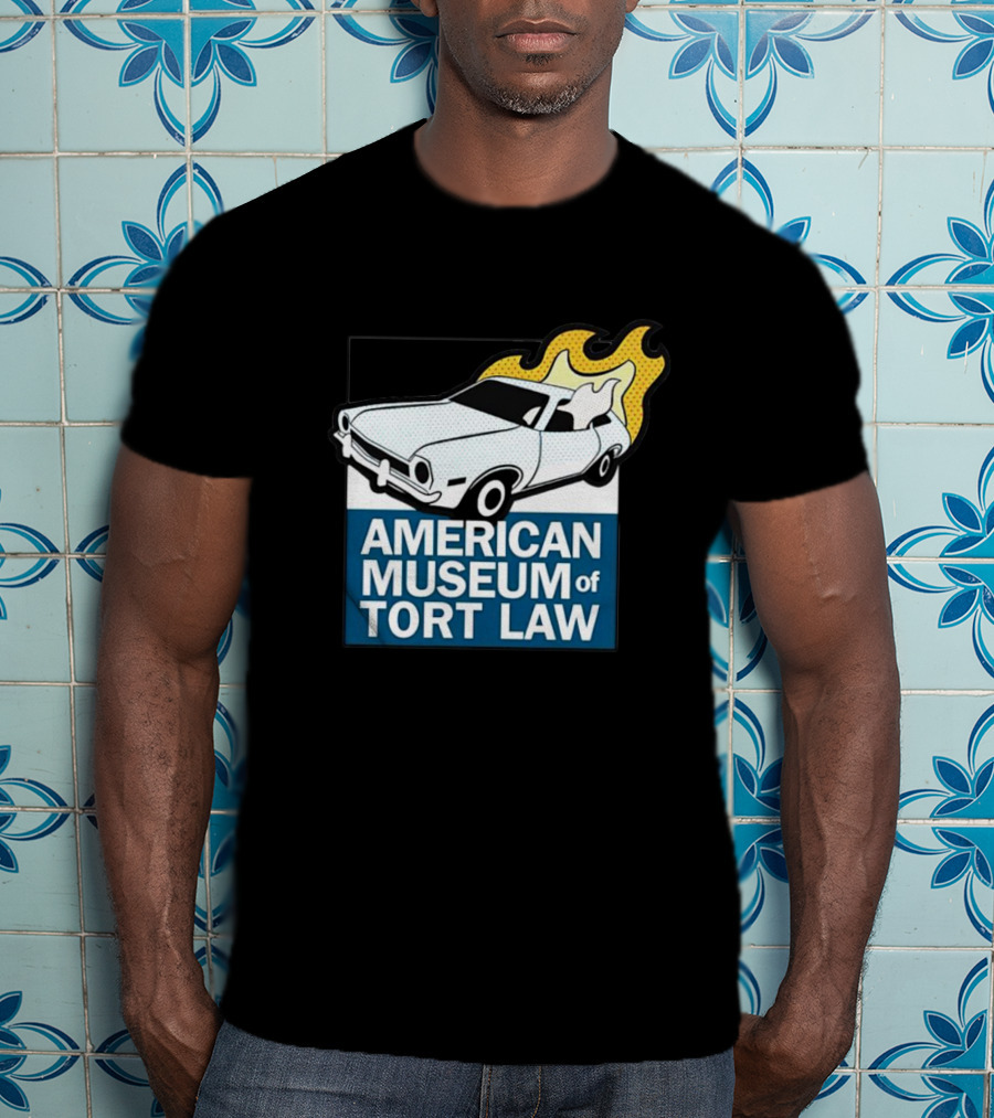 American Museum Of Tort Law Flaming Car Exhibit T-Shirt