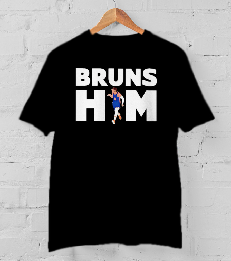Jalen Brunson Knicks Bruns Him Basketball Sports T-Shirt