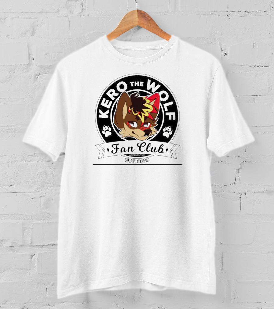 Kero The Wolf Fan Club Est. 2013 T-Shirt