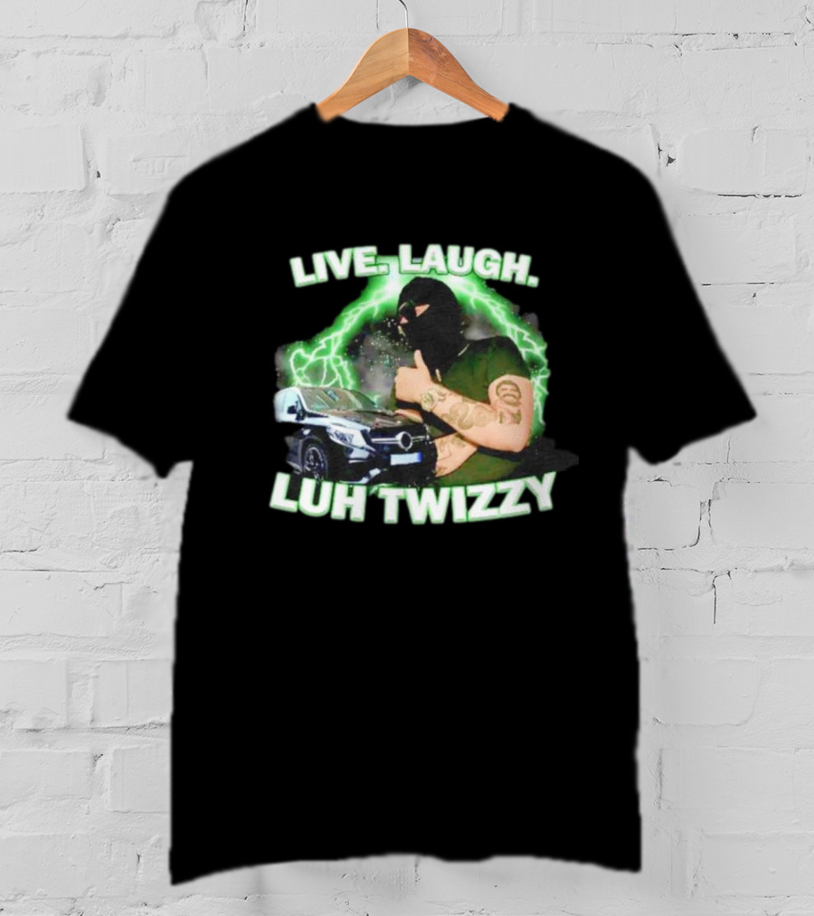 Live Laugh Luh Twizzy Car Masked Lightning Background T-Shirt