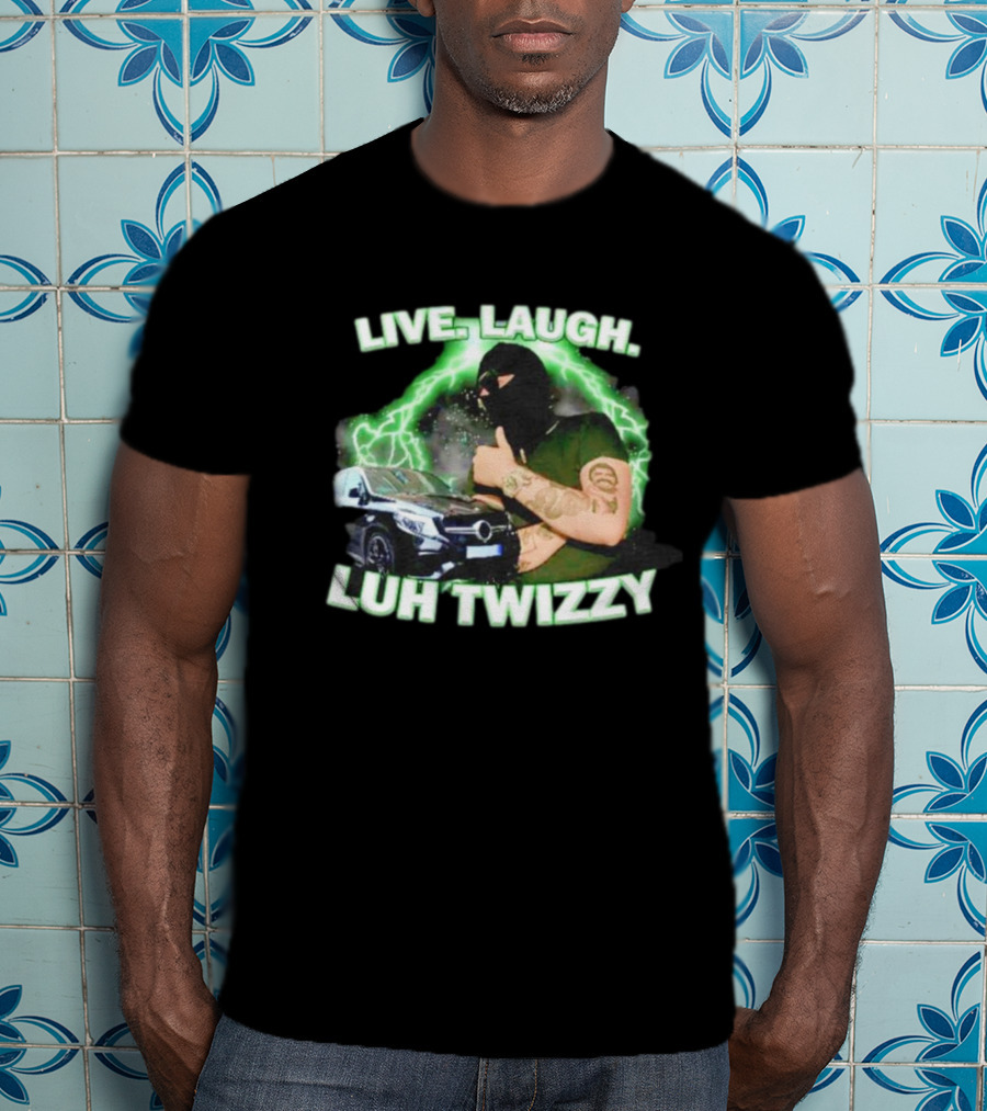 Live Laugh Luh Twizzy Car Masked Lightning Background T-Shirt