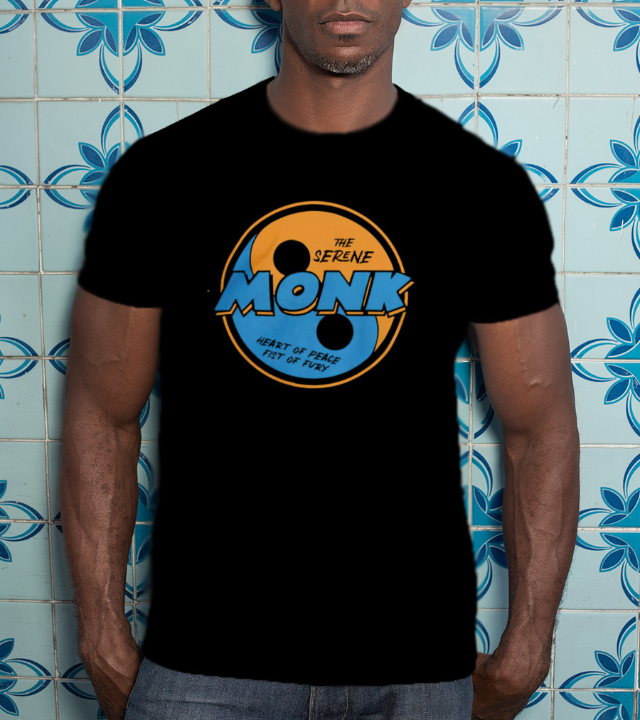 The Serene Monk Heart Of Peace Fist Of Fury T-Shirt