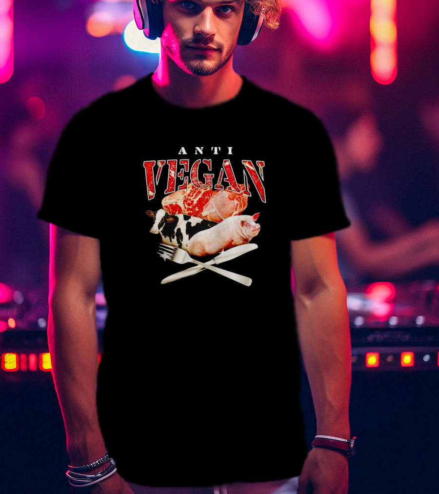 ANTI VEGAN Meat Cow Pig Fork Knife T-Shirt
